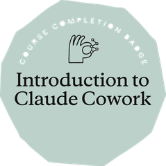 Introduction to Claude Cowork badge